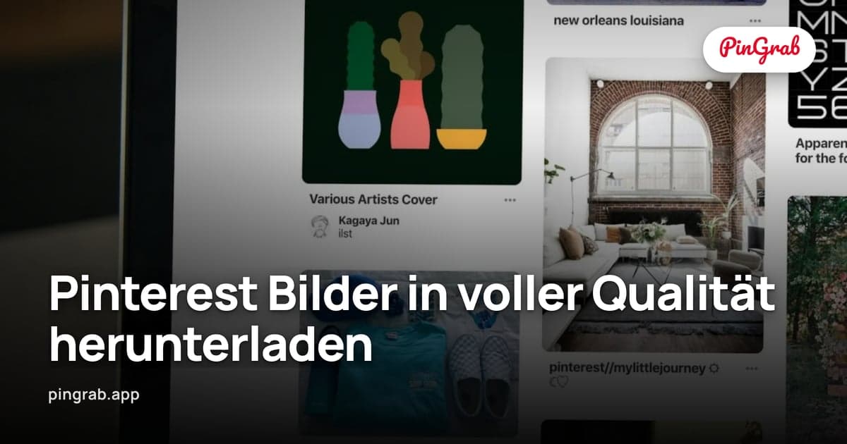 Pinterest Bilder in voller Qualität herunterladen — Anleitung 2026