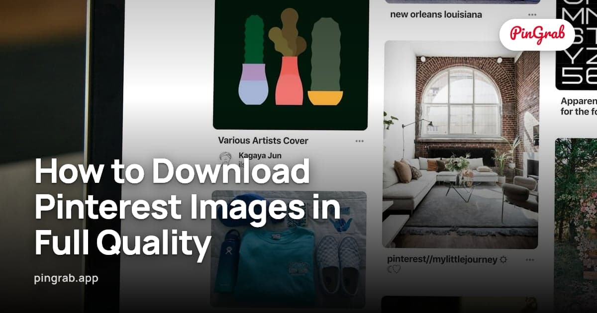 How to Download Pinterest Images in Full Quality